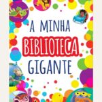 A Minha Biblioteca Gigante
