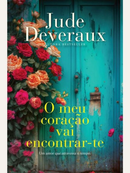 O Meu Coração Vai Encontrar-te