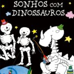 Sonhos com Dinossauros