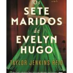 Os Sete Maridos de Evelyn Hugo