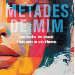 Metades de Mim