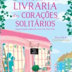 A Pequena Livraria dos Corações Solitários – Annie Darling