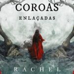 Duas Coroas Enlaçadas – O Rei Pastor, Livro 2 | A Fantasia