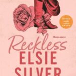 Reckless – Uma Noite Proibida. Uma Consequência Inesperada,