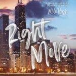 Right Move – Um Romance Envolvente com Paixão, Farsa Amorosa