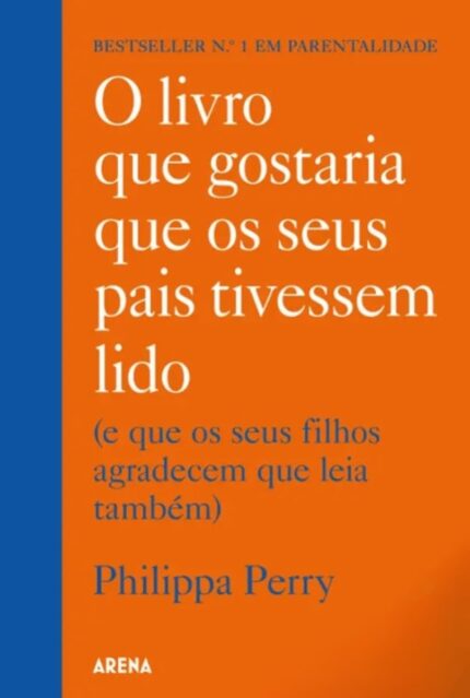 O Livro que Gostaria que os Seus Pais Tivessem Lido