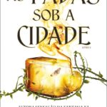As Fadas sob a Cidade – Livro 2 de Holly Black