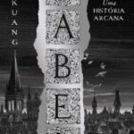 Babel – Fantasia histórica e linguística de R.F. Kuang