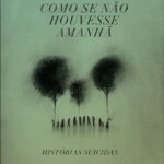 Como Se Não Houvesse Amanhã – Vidas em Risco, Amores à Beira do F