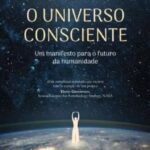 O Universo Consciente