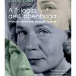 A Trilogia de Copenhaga (recolocação/reimpressão)