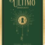 O Último Graduado
