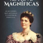 As Nove Magníficas — Helena Sacadura Cabral