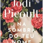 Na Sombra do Teu Nome