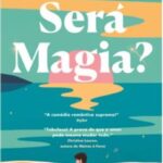 Será Magia?