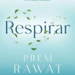 Respirar – Um guia para encontrar a harmonia a cada instante