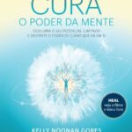 Cura: O Poder da Mente (reimpressão)