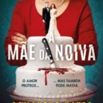 A Mãe da Noiva