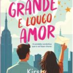 O Meu Grande e Louco Amor