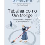 Trabalhar como Um Monge