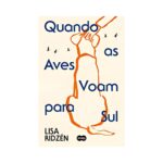 Quando as Aves Voam para Sul