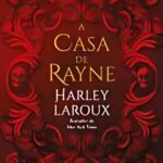 A Casa de Rayne