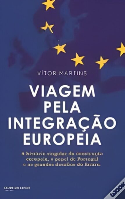 Viagem pela integração europeia
