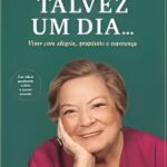 Talvez um dia…